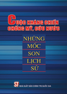  Cuộc kháng chiến chống Mỹ, cứu nước - Những mốc son lịch sử