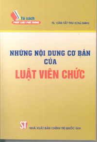 Những nội dung cơ bản về tổ chức cán bộ thi hành án dân sự