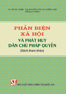 Phản biện xã hội và phát huy dân chủ pháp quyền