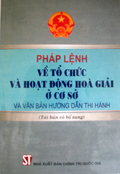 Pháp lệnh về tổ chức và hoạt động hòa giải ở cơ sở