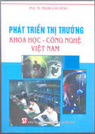 Phát triển thị trường khoa học - công nghệ Việt Nam
