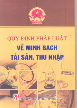 Quy định pháp luật về minh bạch tài sản, thu nhập