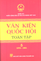 Văn kiện Quốc hội toàn tập - Tập 5 (1976-1981)