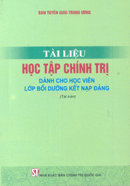 Tài liệu học tập chính trị dành cho học viên lớp bồi dưỡng kết nạp Đảng 