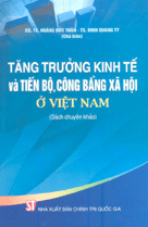 Tăng trưởng kinh tế và tiến bộ, công bằng xã hội ở Việt Nam