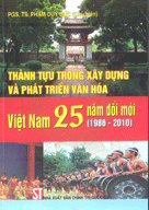 Thành tựu trong xây dựng và phát triển văn hóa Việt Nam 25 năm đổi mới (1986-2010)