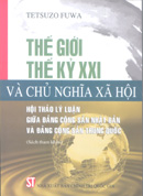 Thế giới thế kỷ XXI và chủ nghĩa xã hội 