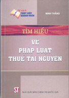 Tìm hiểu về pháp luật thuế tài nguyên