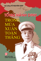 Tổng hành dinh trong mùa Xuân toàn thắng (xuất bản lần thứ tư)