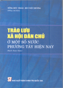 Trào lưu xã hội dân chủ ở một số nước phương Tây hiện nay (Sách tham khảo) 