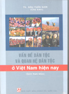 Vấn đề dân tộc và quan hệ dân tộc ở Việt Nam hiện nay