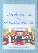 Vấn đề dân tộc và công tác dân tộc 