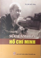 Sức cảm hóa Hồ Chí Minh