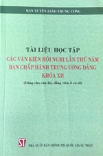 Tài liệu học tập các Văn kiện Hội nghị lần thứ năm Ban Chấp hành Trung ương Đảng khóa XII