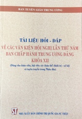 Tài liệu hỏi - đáp về các văn kiện Hội nghị lần thứ năm Ban Chấp hành Trung ương Đảng khóa XII