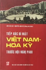 Tiếp xúc bí mật Việt Nam - Hoa Kỳ trước Hội nghị Pari