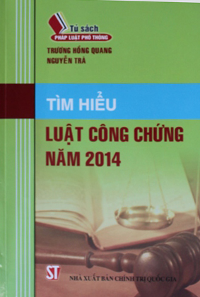 Tìm hiểu Luật công chứng năm 2014