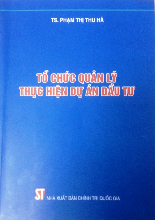 Tổ chức quản lý thực hiện dự án đầu tư