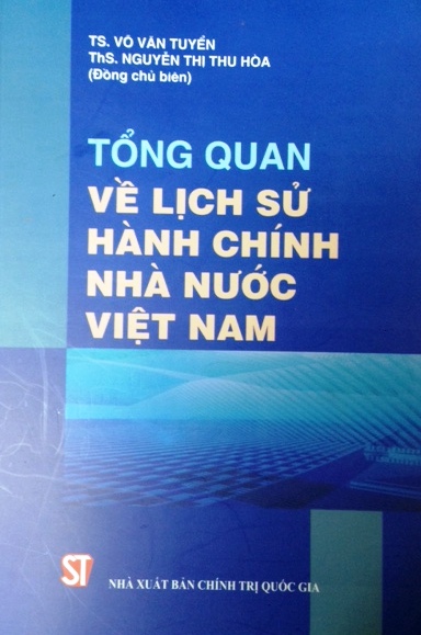 Tổng quan về lịch sử hành chính nhà nước Việt Nam