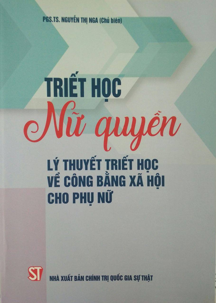 Triết học nữ quyền lý thuyết triết học về công bằng xã hội cho phụ nữ