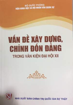 Vấn đề xây dựng, chỉnh đốn Đảng trong Văn kiện Đại hội XII