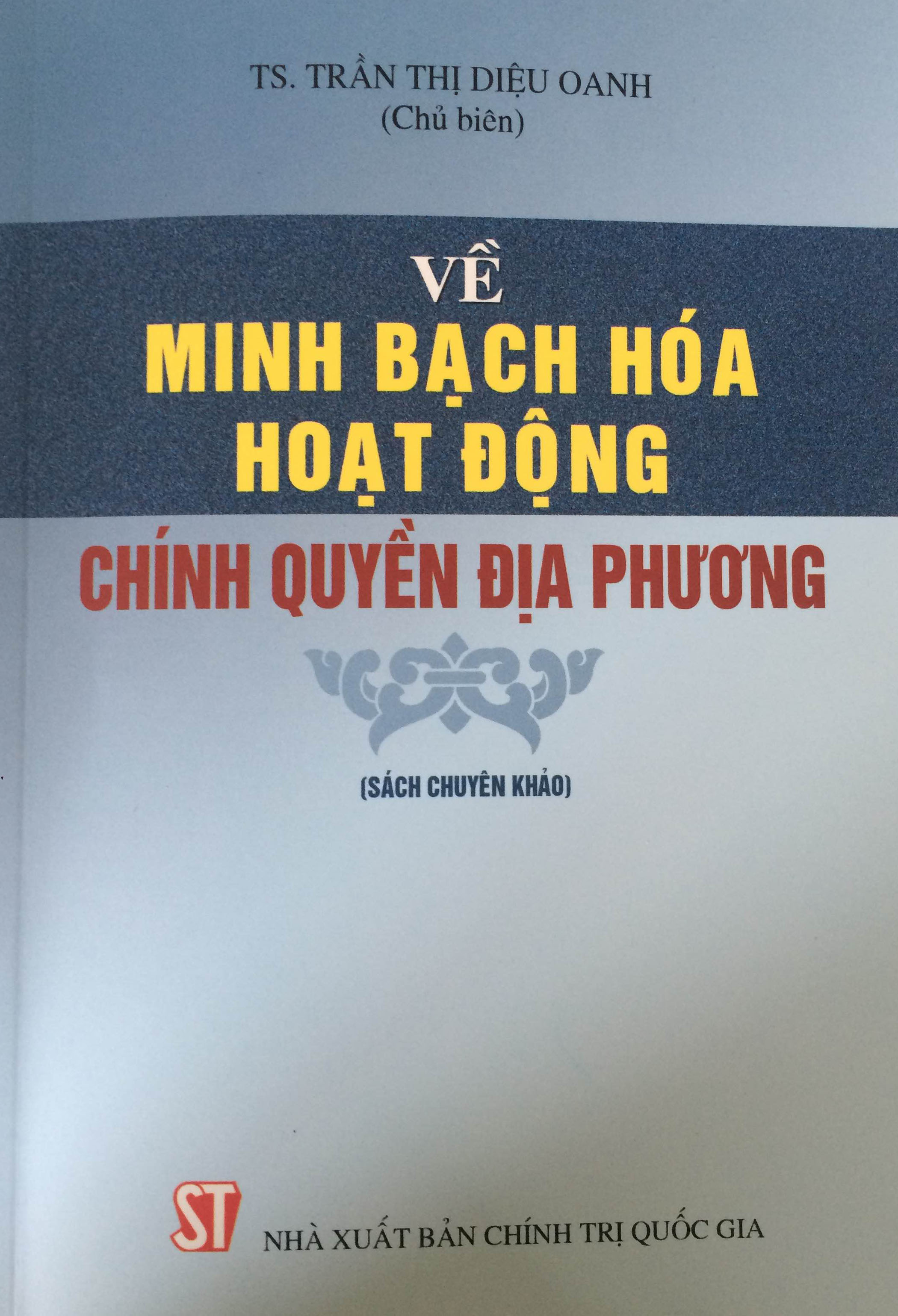 Về minh bạch hóa hoạt động chính quyền địa phương