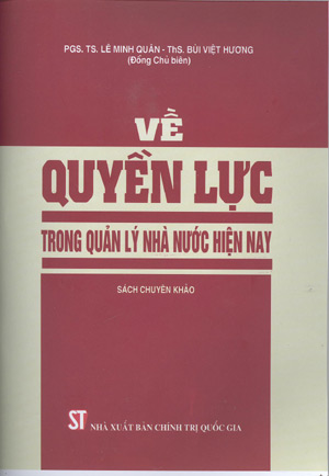   Về quyền lực trong quản lý nhà nước hiện nay