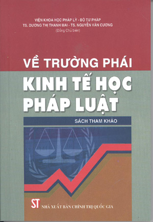 Về trường phái kinh tế học pháp luật