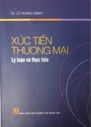 Xúc tiến thương mại - Lý luận và thực tiễn