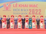 Khai mạc Hội Báo toàn quốc năm 2022 với chủ đề: Báo chí Việt Nam đoàn kết, chuyên nghiệp, hiện đại và nhân văn