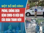 Những mô hình phòng, chống dịch Covid-19 của Đoàn Thanh niên