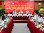 Hội thảo khoa học quốc gia “Hệ thống báo Đảng với công tác bảo vệ nền tảng tư tưởng của Đảng, đấu tranh phản bác các quan điểm sai trái, thù địch”