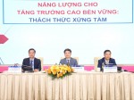 Đầu tư phát triển năng lượng hướng tới mục tiêu tăng trưởng kinh tế cao và bền vững