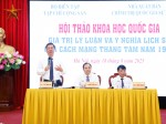 Khẳng định giá trị lý luận và ý nghĩa lịch sử của Cách mạng Tháng Tám năm 1945