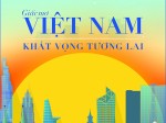 Giấc mơ Việt Nam – Khát vọng tương lai